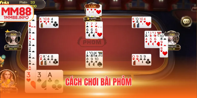 Cách chơi bài Phỏm