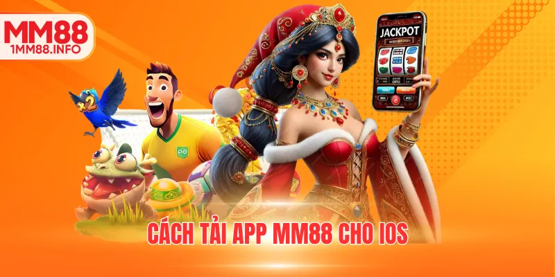 Cách tải app MM88 cho iOS