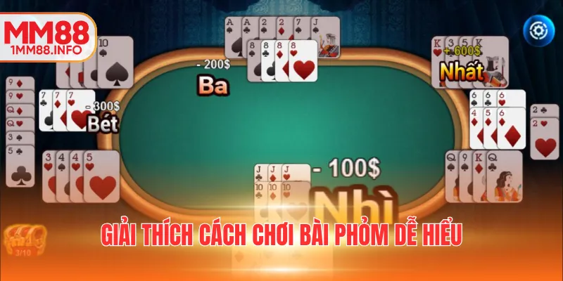 Giải thích cách chơi bài Phỏm dễ hiểu