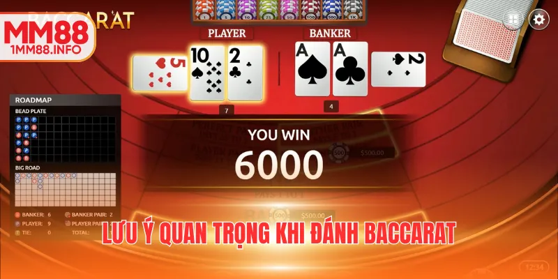 Lưu ý khi đánh Baccarat
