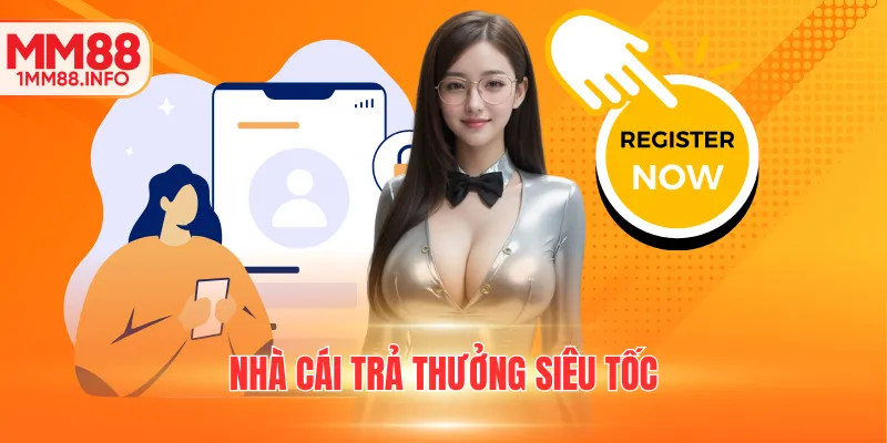 Nhà cái trả thưởng siêu tốc