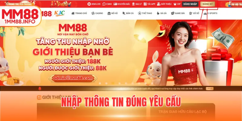 Nhập thông tin đúng yêu cầu