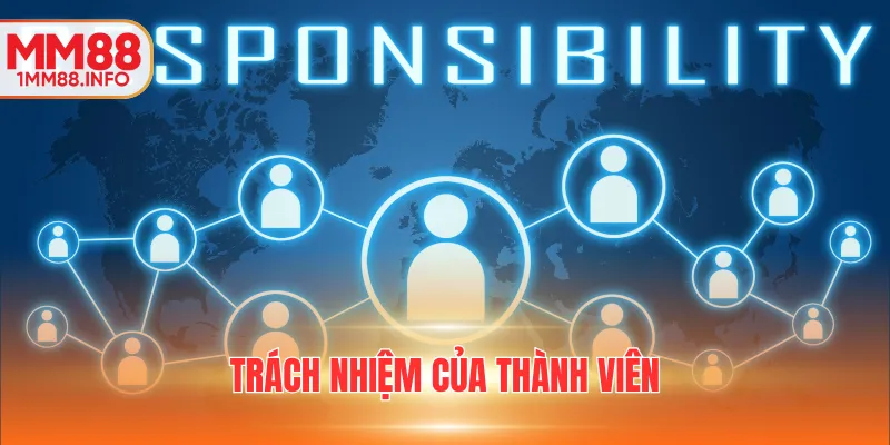 Trách nhiệm của thành viên